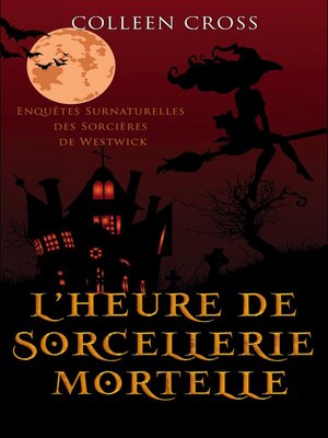 cover image of L'heure de sorcellerie mortelle